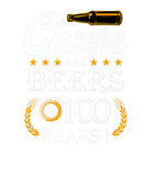 Discover Cheers And Beers To 100 Years Old Cool 100Th Birth