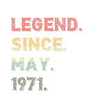 Discover Vintage Legend Since May 1971 50Th Birthday 50 Yea