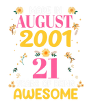 Discover 21 Years Old Women Made In August 2001 Birthday Gi