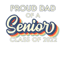 Discover Mens Proud Dad Of A Senior, Class Of 2022, Graduat