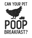 Discover CAN YOUR PET POOP BREAKFAST? Funny Chicken Lover F