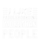 Discover I Like Paddleboarding More Than People Funny
