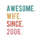 Discover Awesome Wife Since 2006 - 16Th Wedding Aniversary