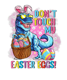 Discover Don't Touch My Easter Eggs Bunny Dinosaur Easter D