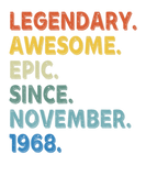 Discover Legendary Awesome Epic Since November 1968 Birthda