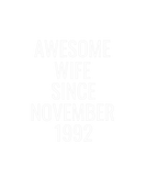 Discover Awesome Wife Since November 1992 Present Gift