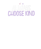 Discover Colored Heart Funny Always Choose Kind Saying Joke