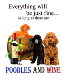 Discover Poodle Dog And Wine Cute Funny Gift Lover Dog