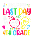 Discover Happy Last Day Of 4Th Grade Teacher Student Gradua