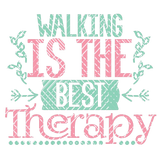 Discover Walking is the Best Therapy Quote in pastel