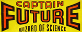 Discover Captain Future Wizard of Science