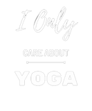 Discover I Only Care About Yoga
