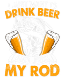 Discover I Just Want To Drink Beer And Jerk My Rod