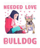 Discover Bulldog - Heart Needed Love So He Sent Me My Bulld
