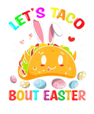 Discover Let's Taco Bout Easter Mexican Taco Bunny Lover Ea