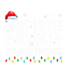 Discover Most Likely To Get The Most Present Family Christm