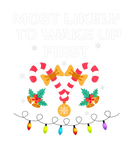 Discover Most Likely To Wake Up First Funny Matching Christ