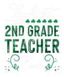 Discover Luckiest 2Nd Grade Teacher Ever St Patricks Day Te