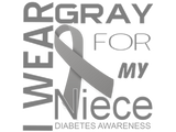 Discover I wear gray for my Niece Diabetes Awareness Appare