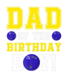 Discover Dad Of The Birthday Boy Bowling Lover Player Fathe