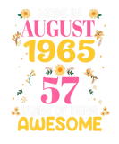 Discover 57 Years Old Women Made In August 1965 Birthday Gi