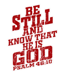 Discover Be Still And Know That He Is God Jesus Christian P