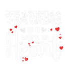 Discover Teaching Is A Work Of Heart Teacher Valentines Day