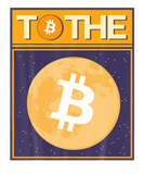 Discover Bitcoin To The Moon - Bitcoin Bull - Bitcoin