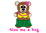 Discover Hula bear, Give me a hug