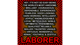 Discover Hey, It’s Not So Easy Being ... Laborer