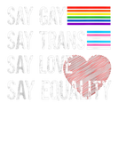 Discover Gay Rights Gay Say Gay Say Trans Stay Proud LGBT