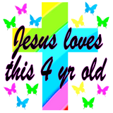 Discover JESUS LOVES THIS 4 YEAR OLD BIRTHDAY DESIGN