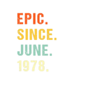 Discover 44Th Birthday Epic Since June 1978 44 Years Old Re