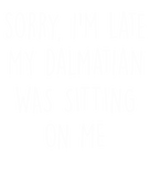 Discover Dalmatian Funny Saying