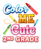 Discover Color Me Cute 2Nd Grade Girl Second Kid Back To Sc