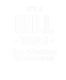 Discover Hill Thing Family Last Name Funny