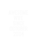 Discover Awesome Wife Since October 2004 Present Gift