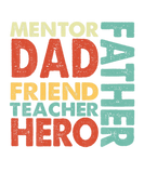 Discover Retro Mentor Dad Friend Teacher Hero Happy Father'