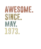 Discover 49Th Birthday Vintage Awesome Since May 1973