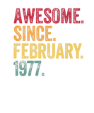 Discover Awesome Since February 1977 45Th Birthday Gift 45