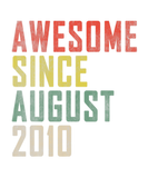 Discover 10Th Birthday Awesome Since August 2010