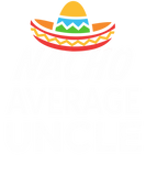 Discover Nacho average uncle  funny mens Uncle