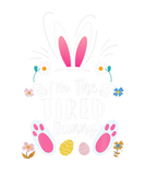 Discover I'm The Tired Bunny Matching Family Easter Party R