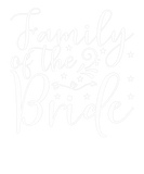 Discover Family Of The Bride Wedding Or Bachelorette Matchi