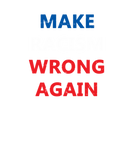 Discover Make Racism Wrong Again Red White Blue Distressed
