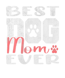 Discover Best Dog Mom Ever Mother's Day