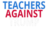 Discover Anti-Trump - Teachers Against Trump
