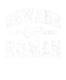 Discover Beware Of Roman Family Reunion Last Name Team Cust