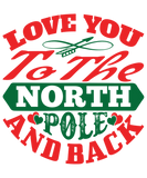 Discover North Pole Red & Green Typography  For Him