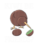 Discover Kiwi Fruit Kiwi Be Friends Kiwi Bird